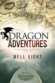 Dragon Adventures (Supernatural Consultant, #6) (eBook, ePUB) Dragon Adventures (Supernatural Consultant, #6) (eBook, ePUB)