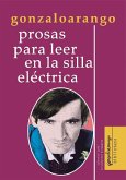 Prosas para leer en la silla eléctrica (eBook, ePUB)