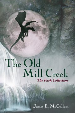 The Old Mill Creek (eBook, PDF)