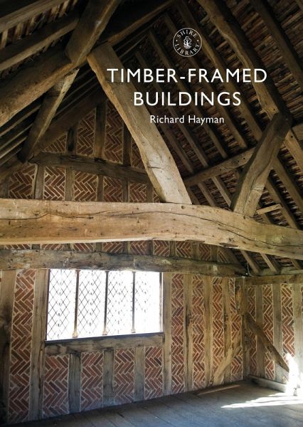 Timber-framed Buildings (eBook, PDF) Timber-framed Buildings (eBook, PDF)