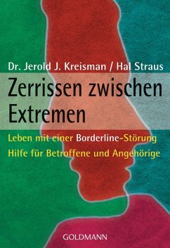 Zerrissen zwischen Extremen (eBook, ePUB) - Kreisman, Jerold J.; Straus, Hal
