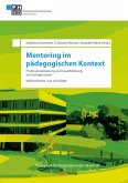 Mentoring im pädagogischen Kontext: Professionalisierung und Qualifizierung von Lehrpersonen (eBook, ePUB)