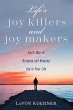 Life's Joy Killers and Joy Makers... - Bild 1