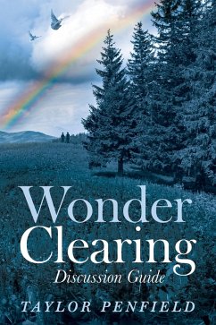 Wonder Clearing, Discussion Guide (eBook, ePUB)