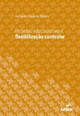 Projetos educacionais e flexibilização curricular (eBook, ePUB)