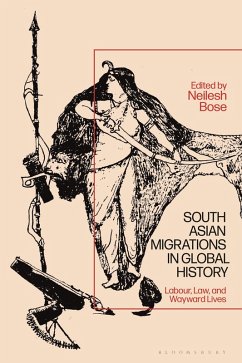 South Asian Migrations in Global History (eBook, ePUB)