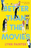 Better Than the Movies (eBook, ePUB)