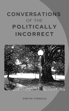 Cover Conversations of the Politically Incorrect (eBook, ePUB)