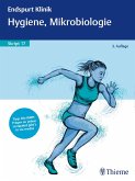 Endspurt Klinik Skript 17: Hygiene, Mikrobiologie (eBook, ePUB) Endspurt Klinik Skript 17: Hygiene, Mikrobiologie (eBook, ePUB)