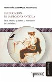 La educación en la filosofía antigua (eBook, ePUB)
