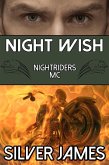 Night Wish (Nightriders MC, #5) (eBook, ePUB)
