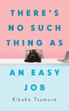 There's No Such Thing as an Easy Job (eBook, ePUB) - Tsumura, Kikuko