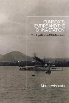 Cover Gunboats, Empire and the China Station (eBook, PDF)