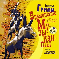 Bremenskie muzykanty i drugie skazki (MP3-Download) - Grimm, Brat'ya