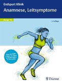 Endspurt Klinik Skript 15: Anamnese, Leitsymptome (eBook, ePUB)