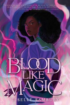 Blood Like Magic (eBook, ePUB) - Sambury, Liselle
