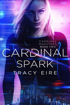 Cover Cardinal Spark (Cardinal Machines, #2) (eBook, ePUB)
