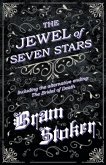 The Jewel of Seven Stars - Including the alternative ending: The Bridal of Death (eBook, ePUB)