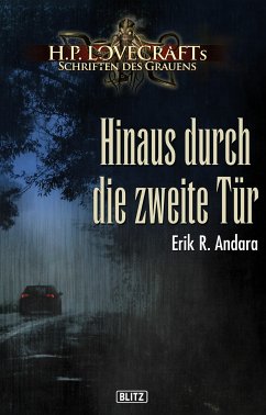 Lovecrafts Schriften des Grauens 14: Hinaus durch die zweite Tür (eBook, ePUB) - Andara, Erik R.