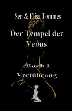 Der Tempel der Venus (eBook, ePUB) - Tommes, Sen & Elisa