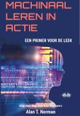 Machinaal Leren In Actie (eBook, ePUB)