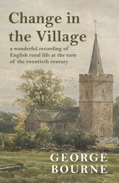 Change in the Village (eBook, ePUB) - Bourne, George