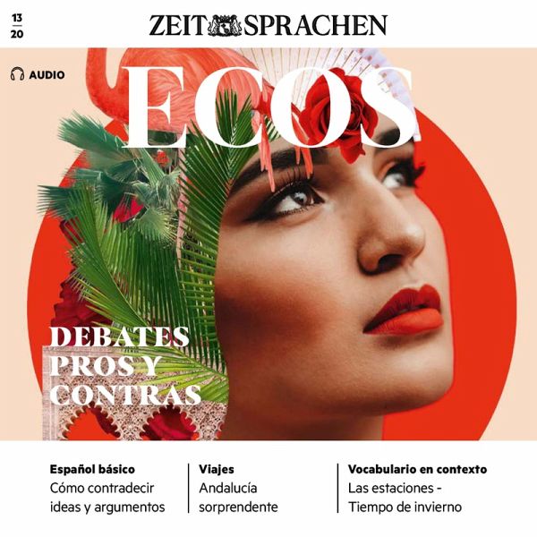 Spanisch lernen Audio - Debatten, Pros und Kontras (MP3-Download)