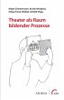 Theater als Raum bildender Prozesse... - Bild 1