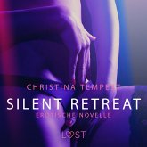 Silent Retreat: Erotische Novelle (MP3-Download)