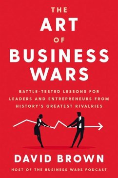 The Art of Business Wars - Brown, David