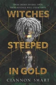 Witches Steeped in Gold - Smart, Ciannon