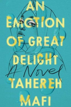 An Emotion of Great Delight - Mafi, Tahereh