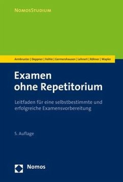 Examen ohne Repetitorium - Armbruster, Michal;Deppner, Thorsten;Feihle, Prisca