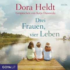 Drei Frauen, vier Leben / Haus am See Bd.2 (10 Audio-CDs) - Heldt, Dora;Danowski, Katja