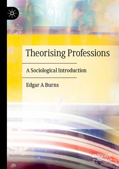 Theorising Professions - Burns, Edgar A