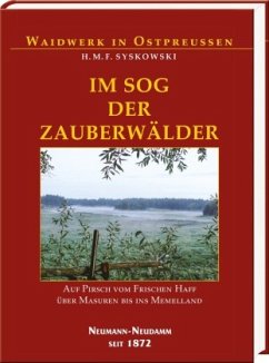 Im Sog der Zauberwälder - Syskowski, H.M.F.