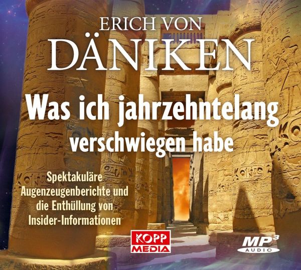 Was ich jahrzehntelang verschwiegen habe - Hörbuch von Erich von Däniken -  Hörbücher portofrei bei bücher.de