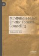 Mindfulness-based Emotion Focused... - Bild 1