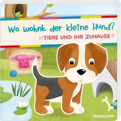 Cover Wo wohnt der kleine Hund? Tiere und ihr Zuhause
