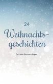 24 Weihnachtsgeschichten