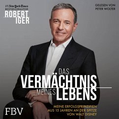 Das Vermächtnis meines Lebens - Iger, Robert