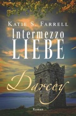 Darcey - Intermezzo Liebe - Farrell, Katie S.