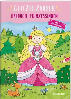 Glitzerzauber Malbuch. Prinzessinnen