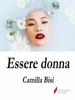 Essere donna (eBook, ePUB) - Bisi, Camilla