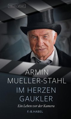 Im Herzen Gaukler - Habel, Frank-Burkhard;Mueller-Stahl, Armin