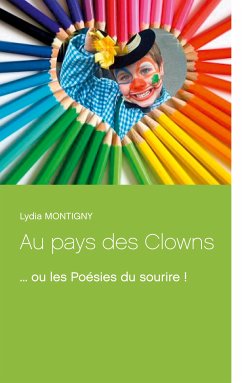 Au pays des Clowns (eBook, ePUB) - Montigny, Lydia