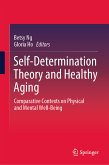 Self-Determination Theory and Healthy Aging (eBook, PDF)