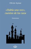 «Había Una Vez», Cuentos De Los Zaza (eBook, ePUB)
