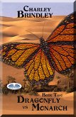 Dragonfly Vs Monarch (eBook, ePUB)