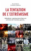 La tentation de l'extrémisme (eBook, ePUB)